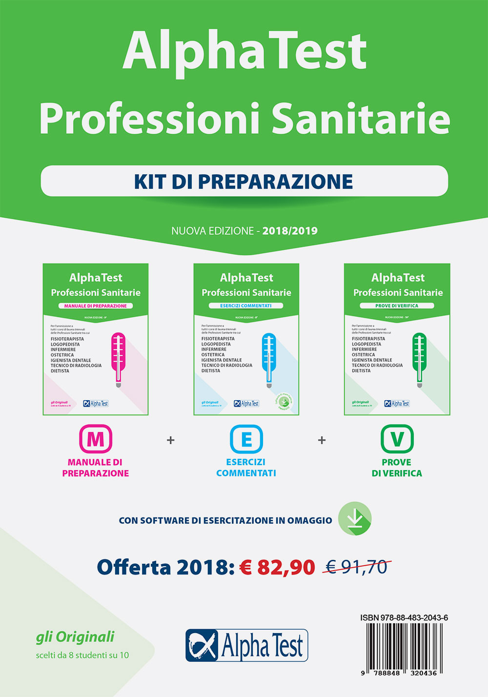Alpha Test. Professioni sanitarie. Kit di preparazione: Manuale di preparazione-Esercizi commentati-Prove di verifica