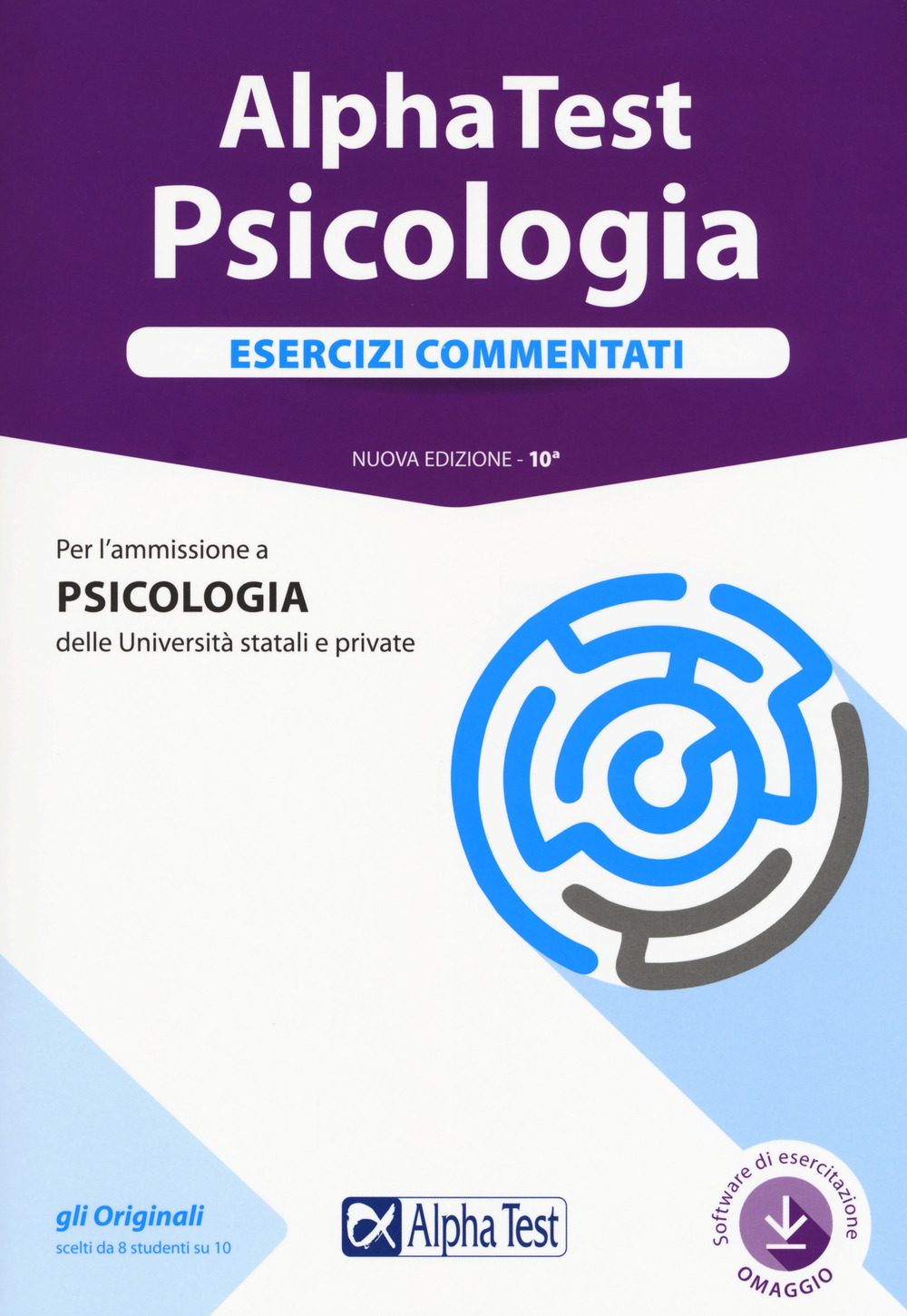 Alpha Test. Psicologia. Esercizi commentati