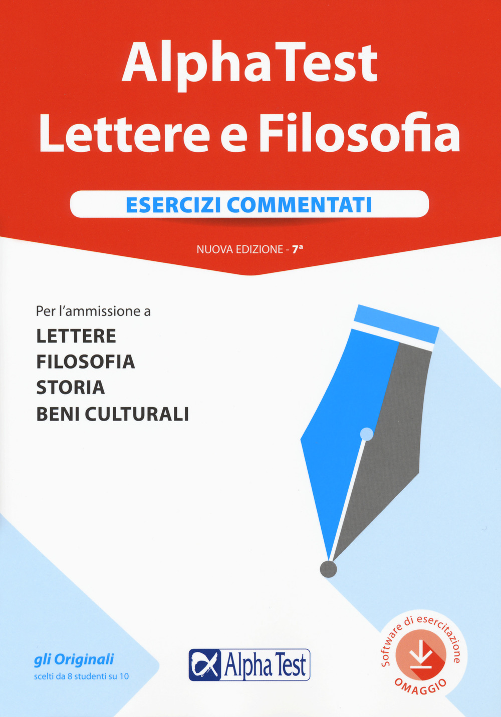 Alpha Test. Lettere e Filosofia. Esercizi commentati