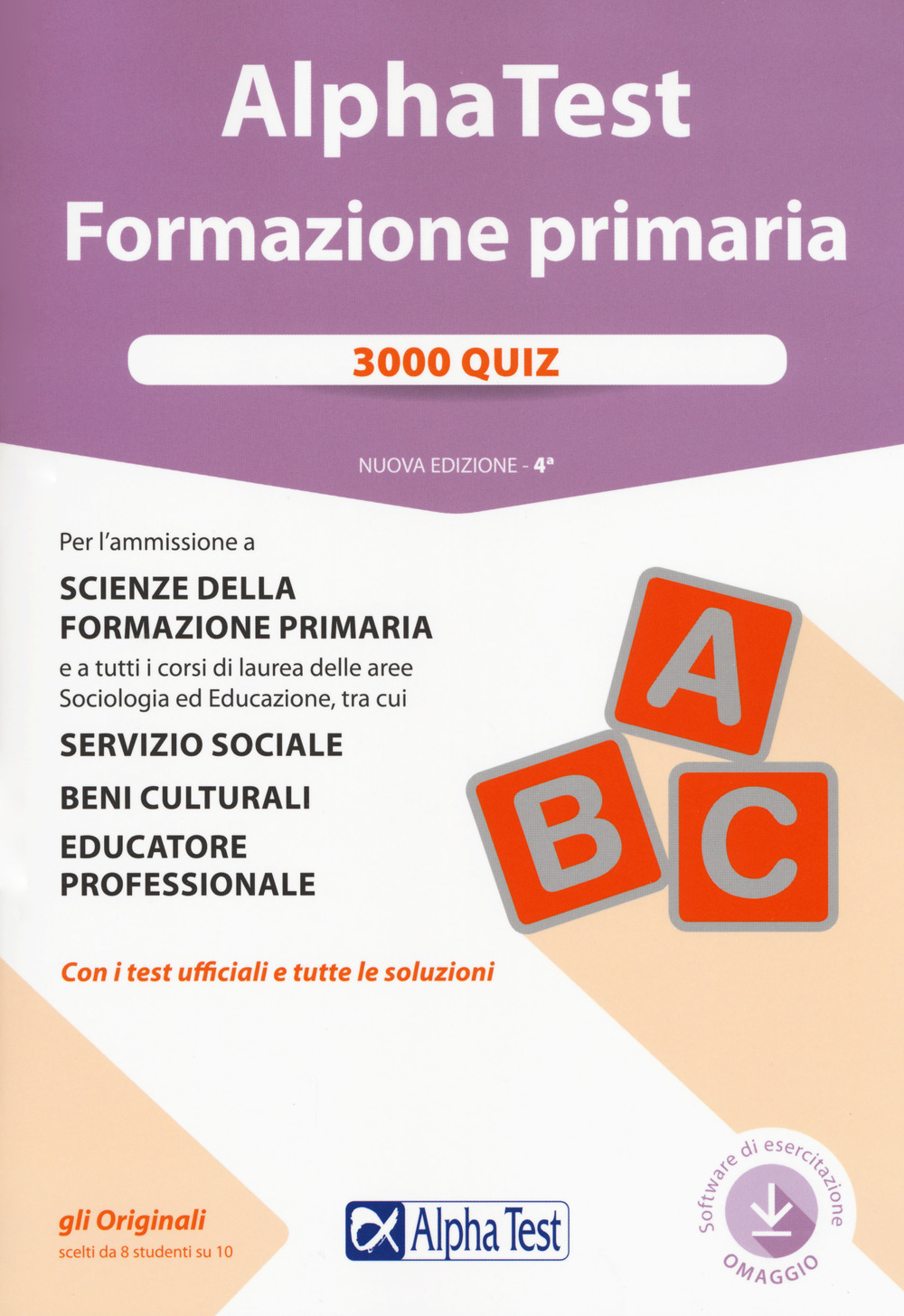 Alpha Test. Formazione primaria. 3000 quiz