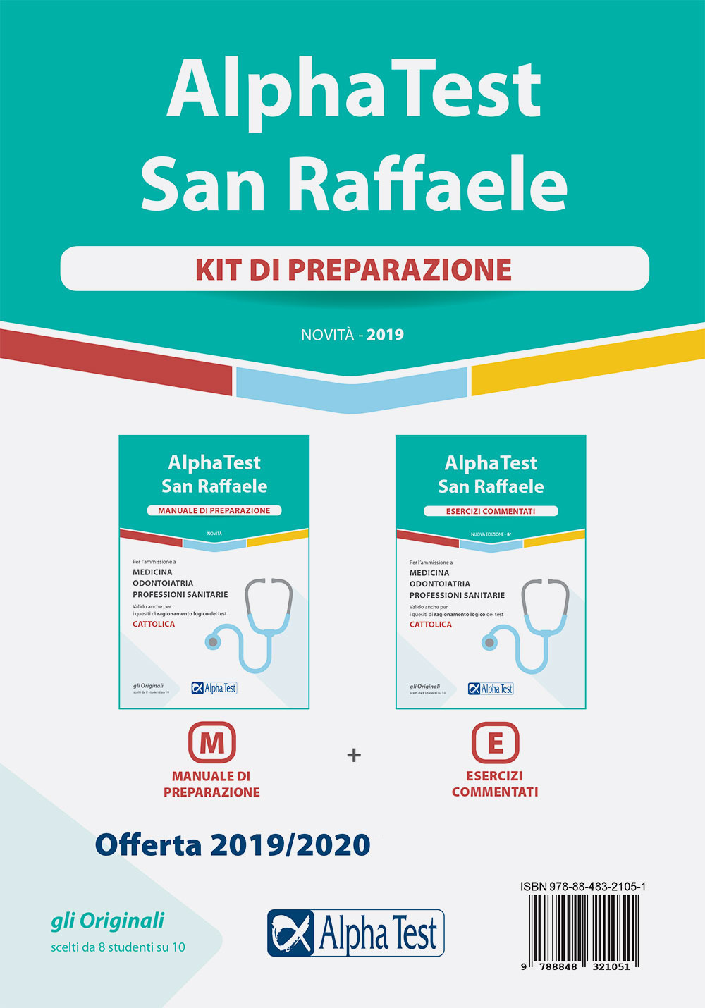 Alpha Test San Raffaele. Per l'ammissione a Medicina, Odontoiatria, Professioni sanitarie. Kit di preparazione: Manuale di preparazione-Esercizi commentati