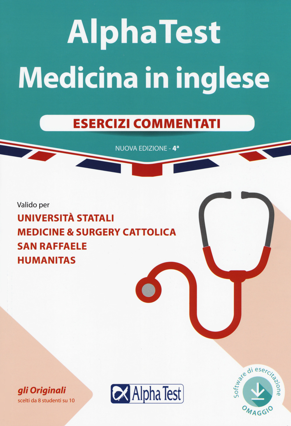 Alpha Test. Medicina in inglese. Esercizi commentati