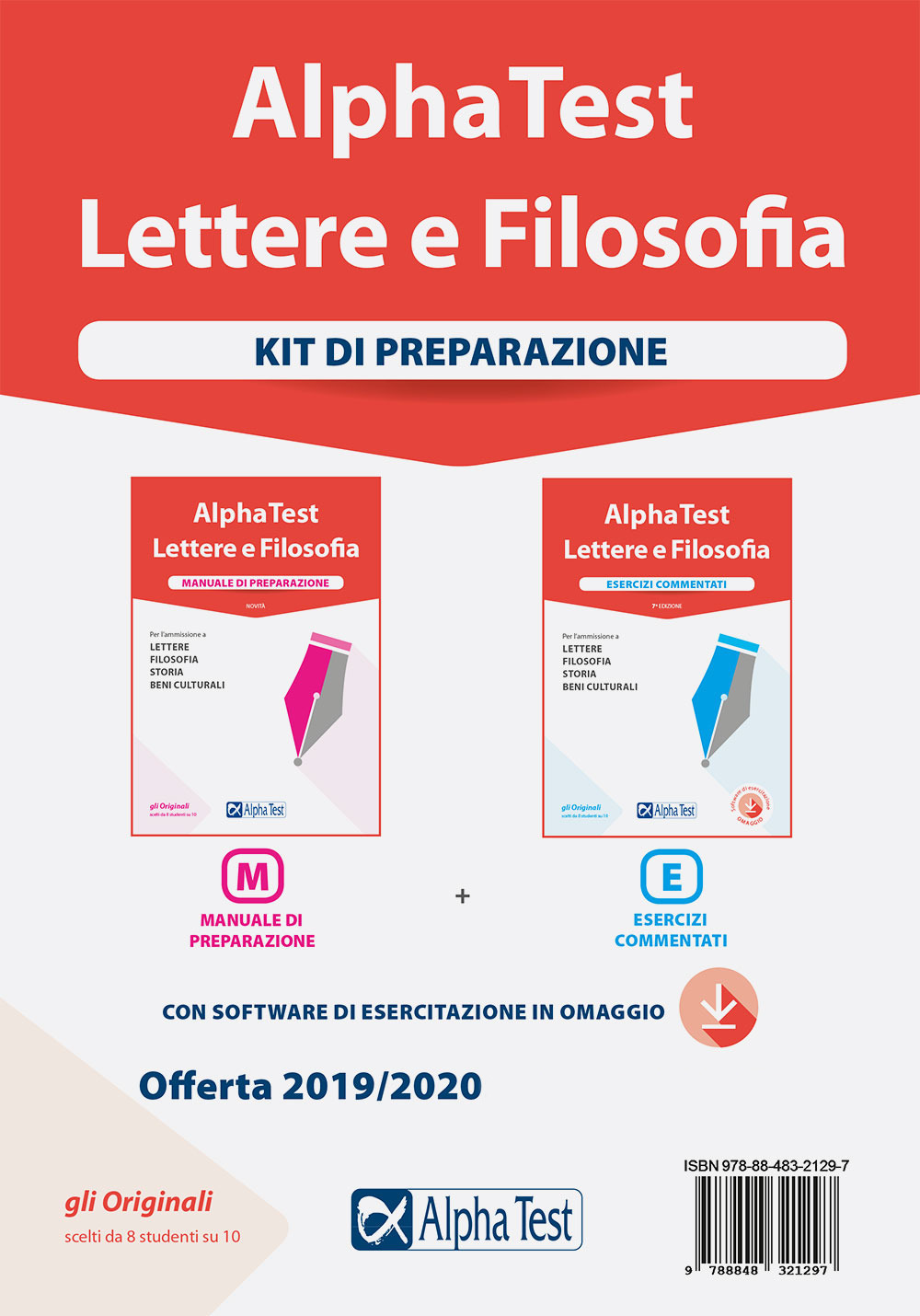 Alpha Test. Lettere e Filosofia. Kit di preparazione: Manuale di preparazione-Esercizi commentati