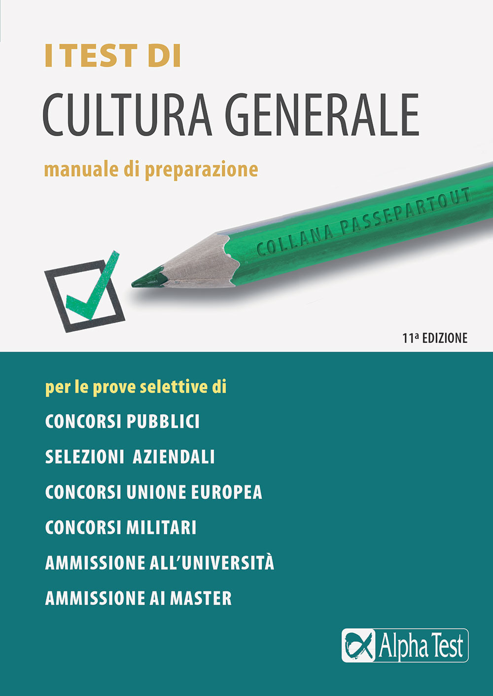 I test di cultura generale. Manuale di preparazione