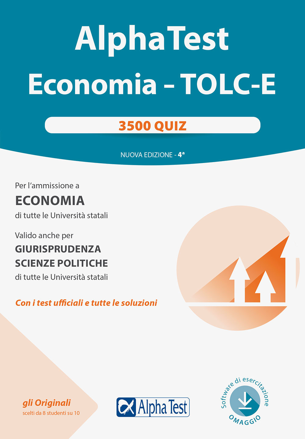 Alpha test. Economia. Tolc-E. 3.500 quiz