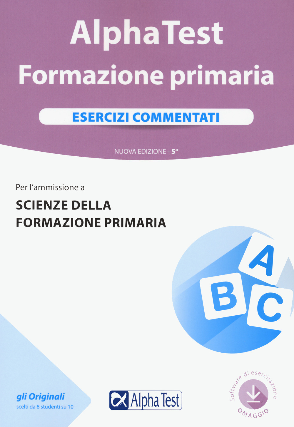 Alpha Test. Formazione primaria. Esercizi commentati