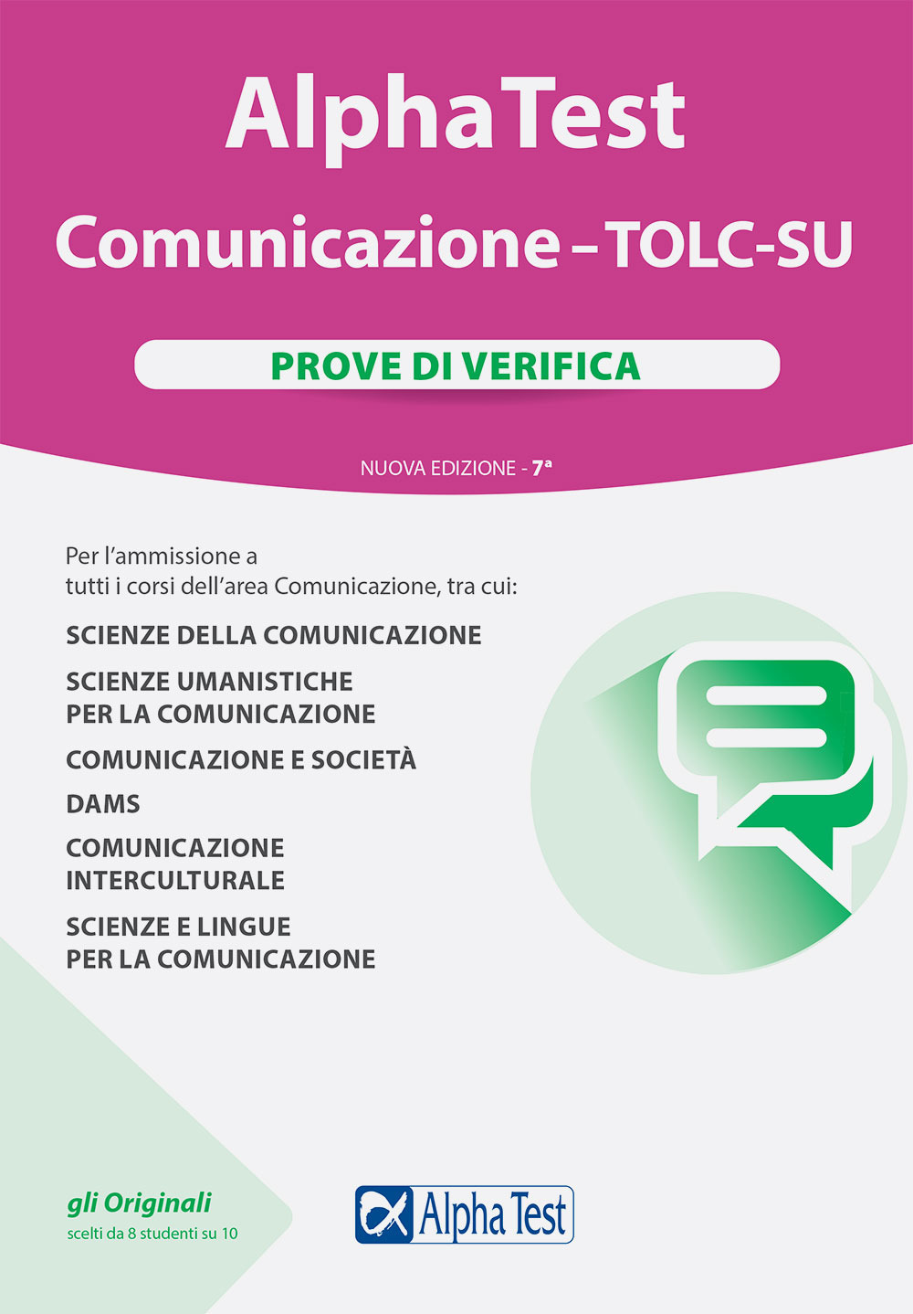 Alpha Test Comunicazione. TOLC-SU. Prove di verifica