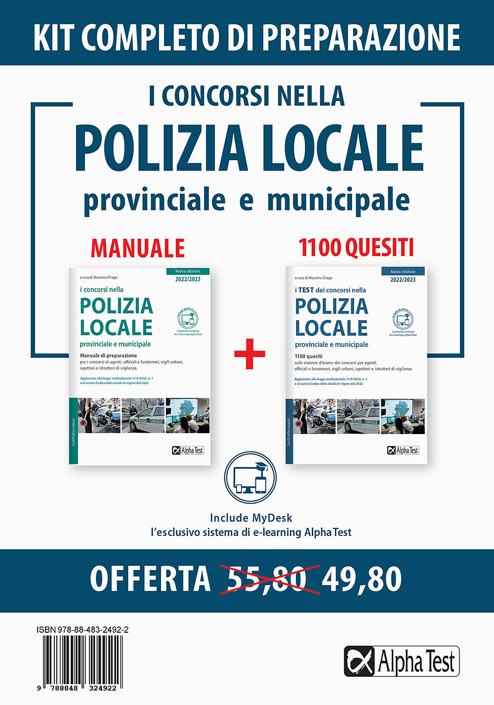 I concorsi nella polizia locale, provinciale e municipale. Kit completo di preparazione