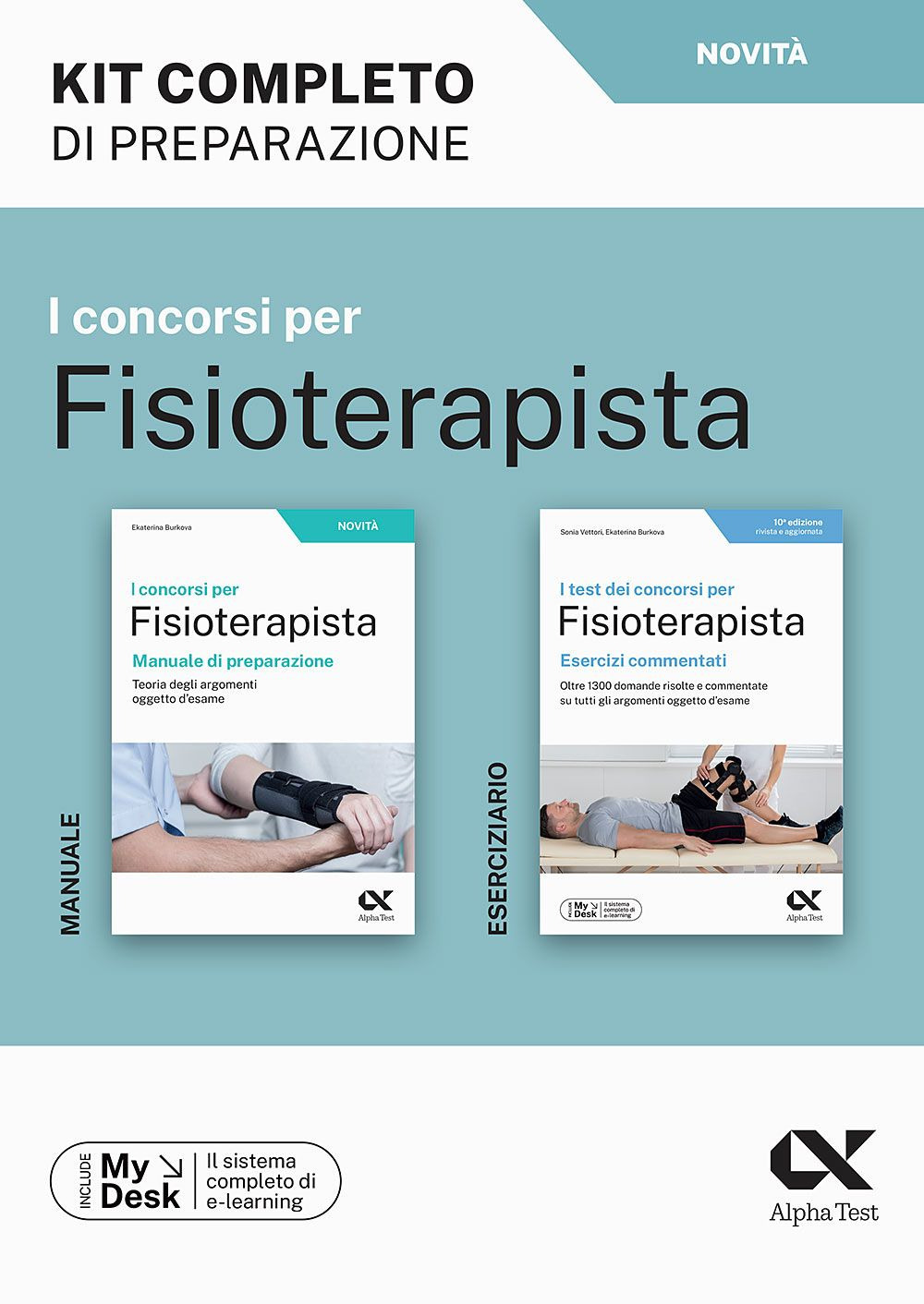 I concorsi per fisioterapista. Kit completo di preparazione. Ediz. MyDesk