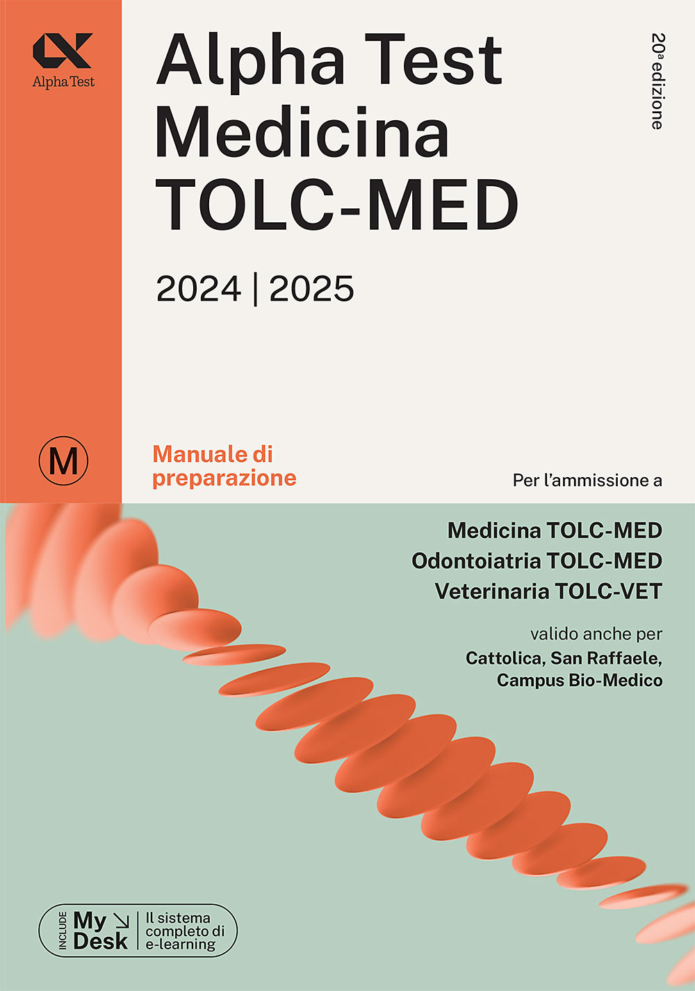 Alpha Test. Medicina. TOLC-MED. Manuale di preparazione