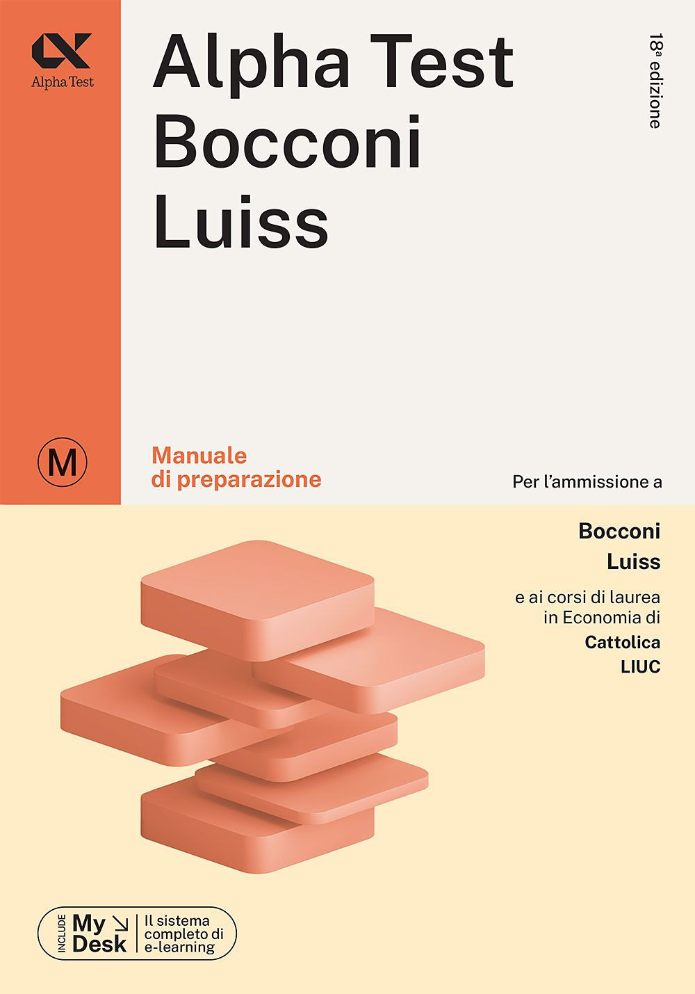 Alpha Test Bocconi e Luiss. Manuale di preparazione