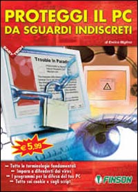 Difendi il PC da sguardi indiscreti