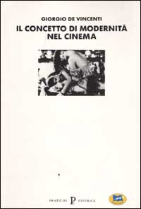 Il concetto di modernità nel cinema