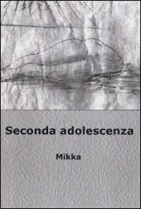 Seconda adolescenza