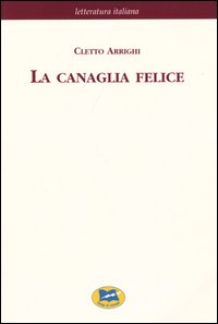 La canaglia felice [1885]