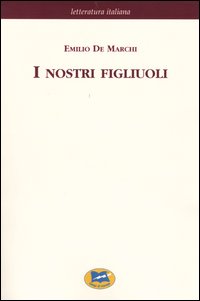 I nostri figliuoli [1894]