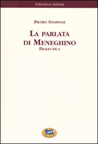 La parlata di Meneghino. Dialectica [1939]