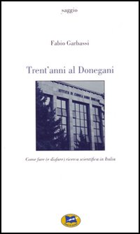 Trent'anni al Donegani