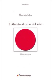 Un minuto al calar del sole