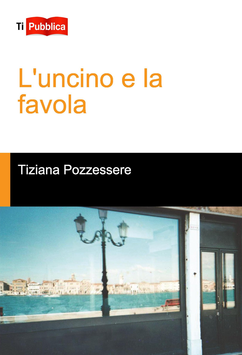L'uncino e la favola