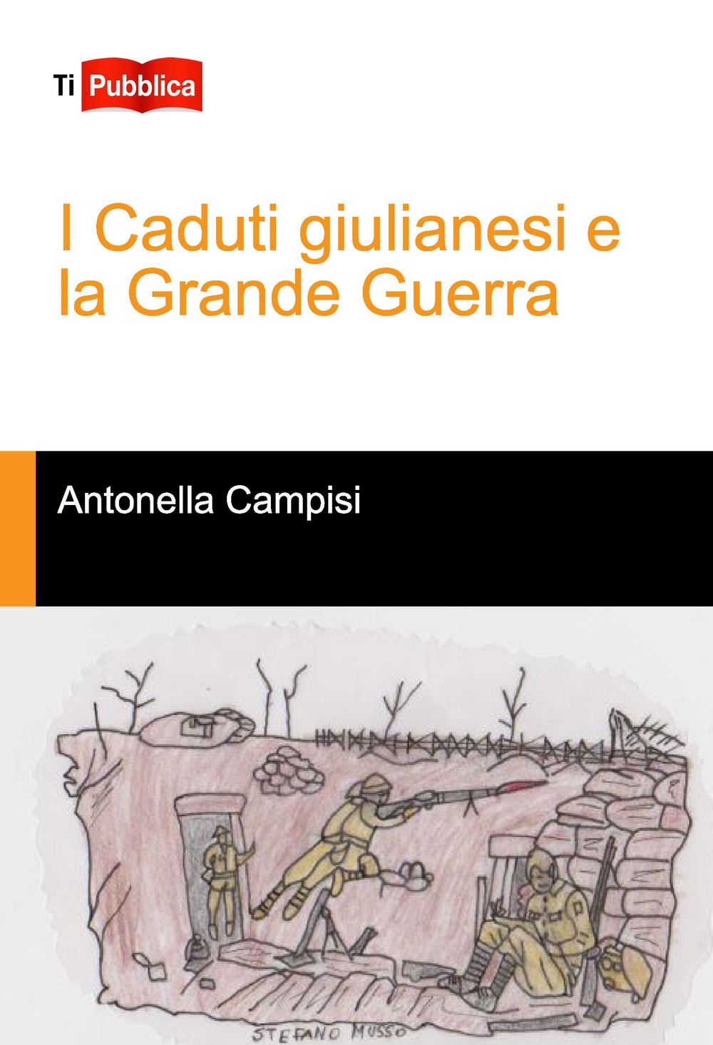 I caduti giulianesi e la grande guerra