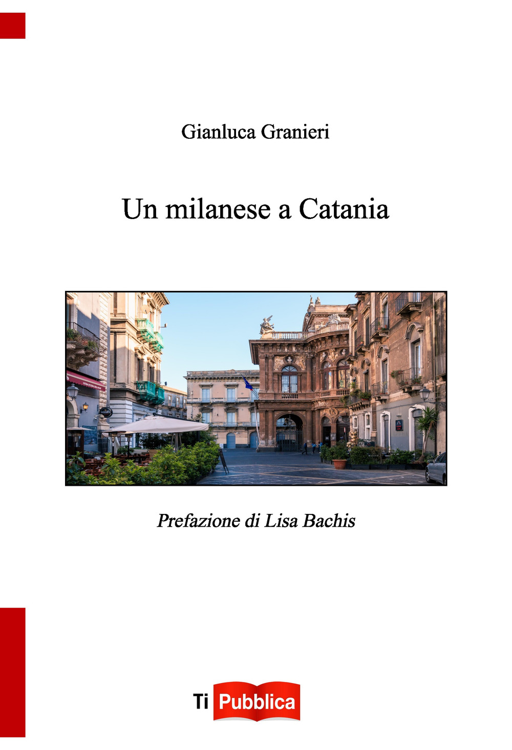 Un milanese a Catania