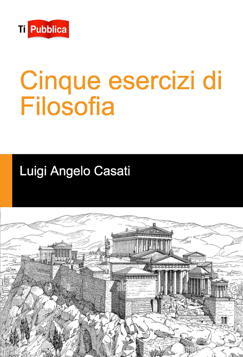 Cinque esercizi di filosofia