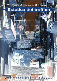 L'estetica del traffico