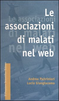 Le associazioni di malati nel Web
