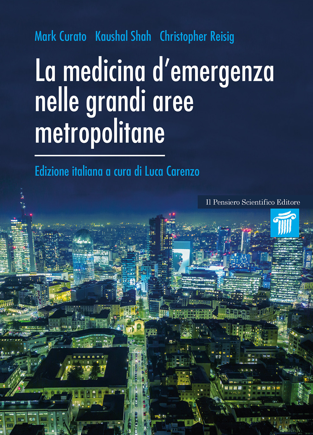 La medicina d'emergenza nelle grandi aree metropolitane