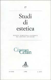 Studi di estetica (17). Cixous, Celan