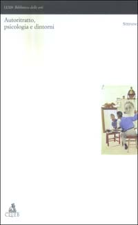 Autoritratto, psicologia e dintorni