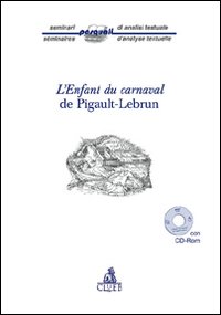 L'enfant du carnaval de Pigault-Lebrun