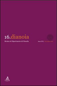 Dianoia. Annali di storia della filosofia. Vol. 16