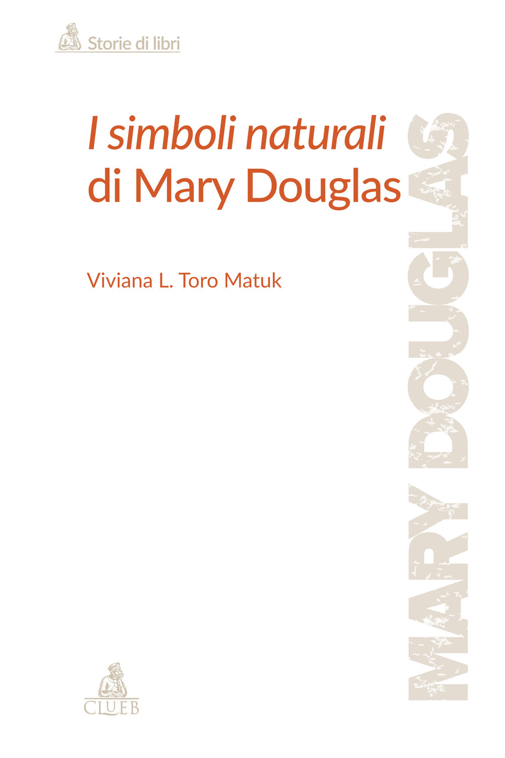 I simboli naturali di Mary Douglas
