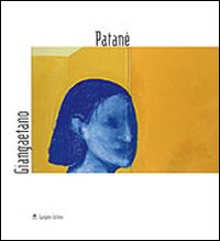 Giangaetano Patanè. 32 rooms. Catalogo della mostra (Roma, 16 giugno-16 luglio 2005)