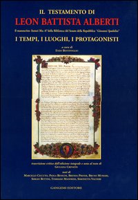 Il testamento di Leon Battista Alberti. Il manoscritto «Statuti Mss. 87» della Biblioteca del Senato della Repubblica «Giovanni Spadolini»