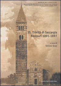 Ss. Trinità di Saccargia. Restauri 1891-1897