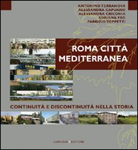 Roma città mediterranea. Continuità e discontinuità