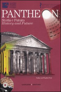 Pantheon. Storia e futuro-Pantheon. History and future