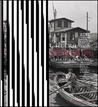 L'altra Istanbul-The other face of Istanbul