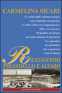 Rileggendo Pirandello e Alvaro. Il segreto di Melusina