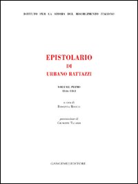 Epistolario di Urbano Rattazzi. Vol. 1: 1846-1861