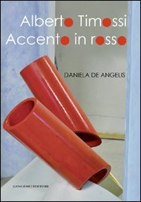 Alberto Timossi. Accento in rosso