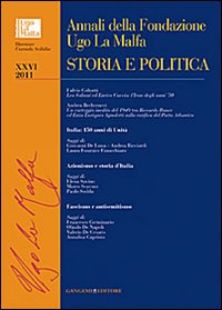 Annali della Fondazione Ugo La Malfa. Storia e politica. Vol. 26