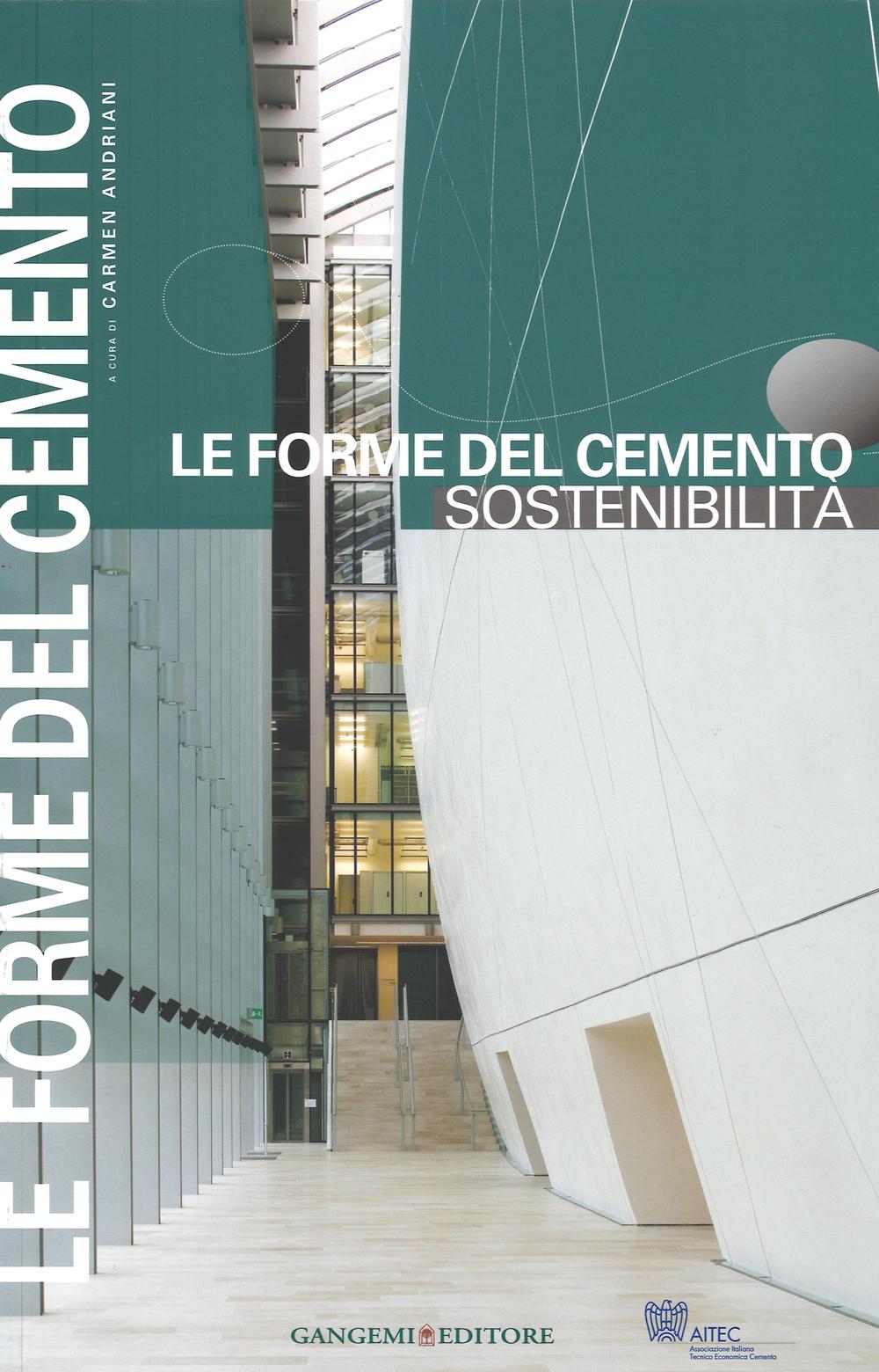 Le forme del cemento. Sostenibilità