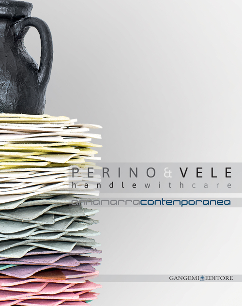 Perino & vele. Handle with care