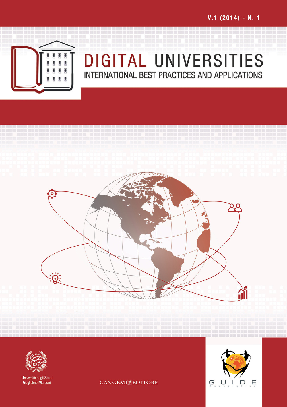 Digital universities. International best practices and applications. Vol. 1