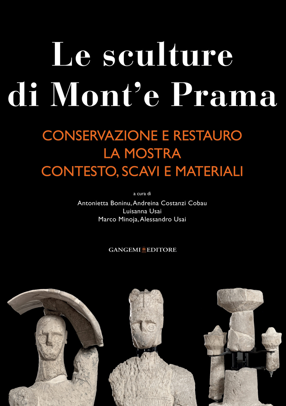 Le sculture di Mont'e Prama: Conservazione e restauro-La mostra-Contesto, scavi e materiali