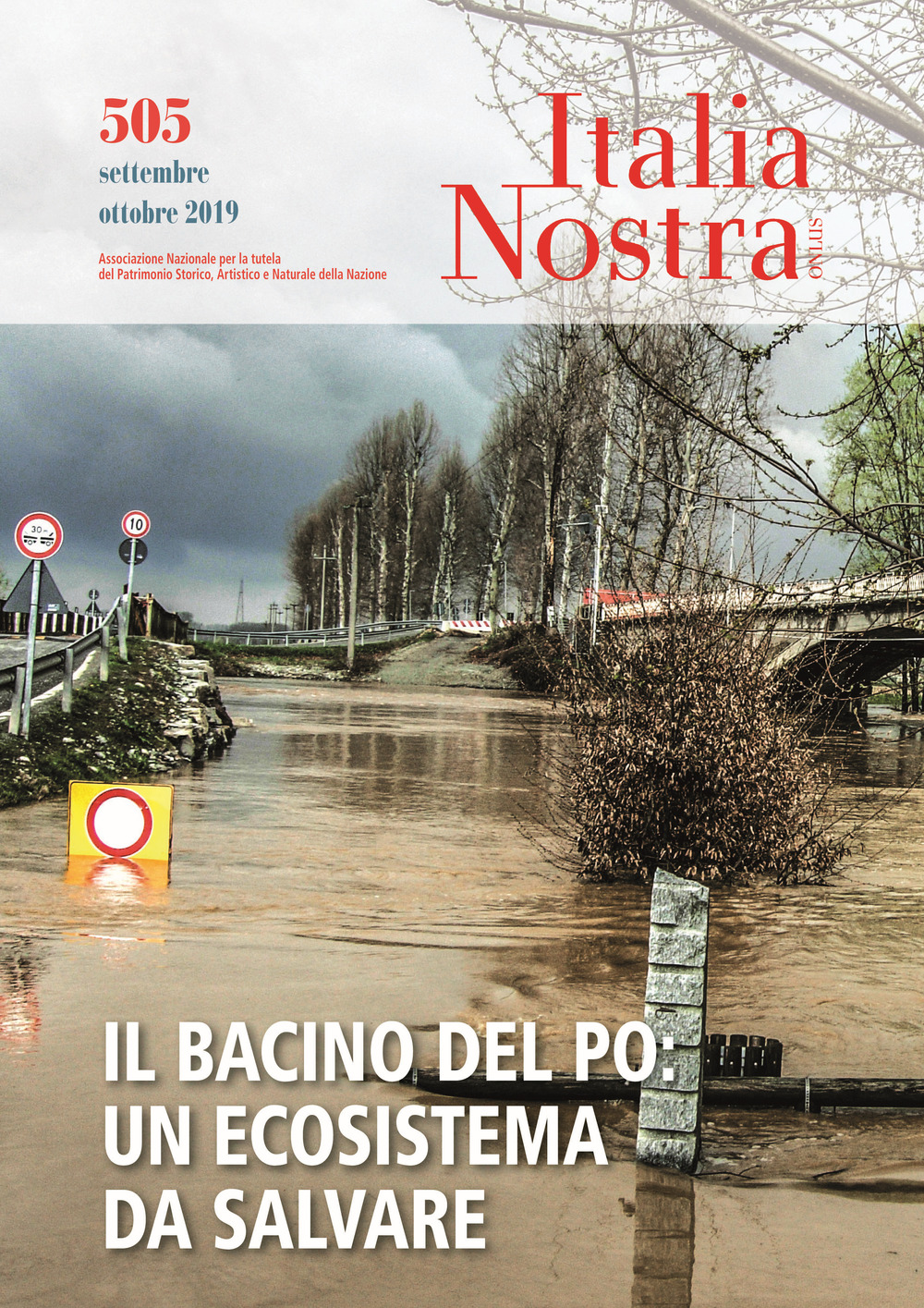 Italia nostra. Vol. 505: Il bacino del Po: un ecosistema da salvare (Settembre-Ottobre)